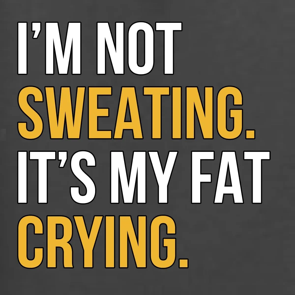 Spit Pre-Workout in My Mouth Funny Gym Men's T-Shirt